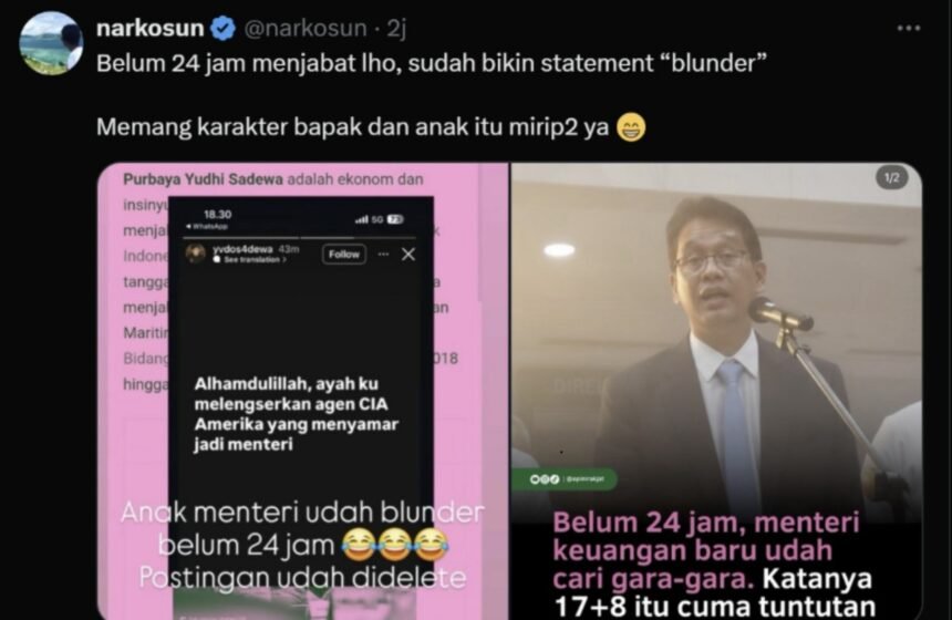 Pernyataan blunder Menekeu Purbaya Yudhi Sadewa, dan anakanya.